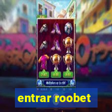 entrar roobet